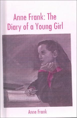 9780785795186: Anne Frank : The Diary of a Young Girl