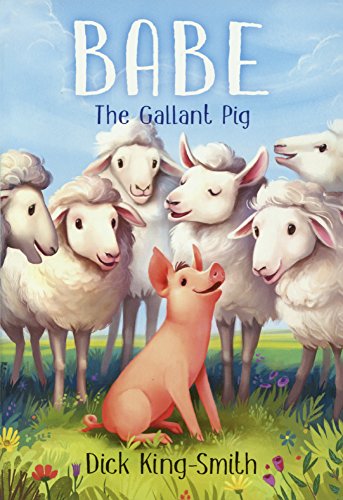 Stock image for Babe, The Gallant Pig (Turtleback School & Library Binding Edition) for sale by SecondSale