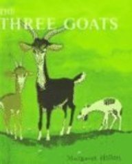 3 Goats (Turtleback School & Library Binding Edition) (9780785796886) by Hillert, Margaret