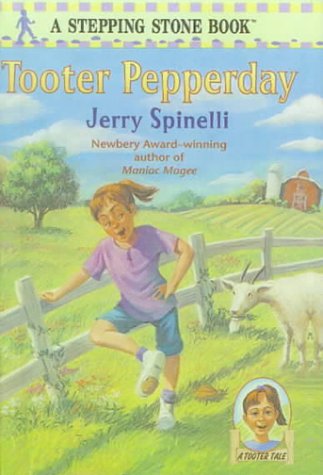 Tooter Pepperday (9780785797913) by Jerry Spinelli