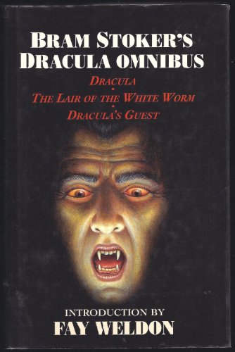 Stock image for Bram Stoker's Dracula Omnibus: Dracula/the Lair of the White Worm/Dracula's Guest for sale by Olympia Books