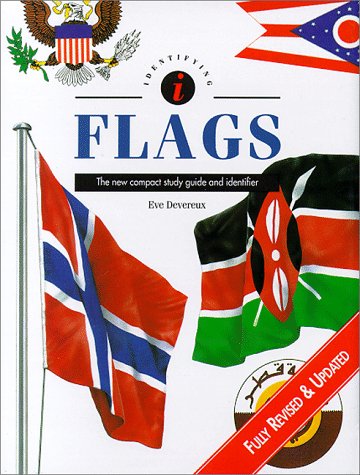 Beispielbild fr Flags: The New Compact Study Guide and Identifier (Identifying Guide Series) zum Verkauf von Wonder Book