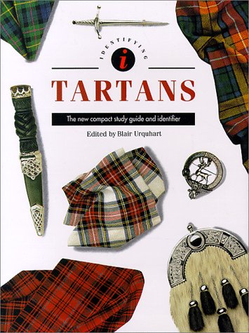 Beispielbild fr Identifying Tartans: The New Compact Study Guide and Identifier zum Verkauf von Gil's Book Loft