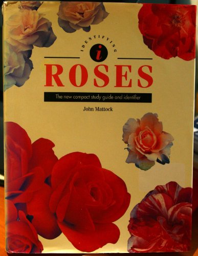 Imagen de archivo de Identifying Roses a la venta por ThriftBooks-Dallas