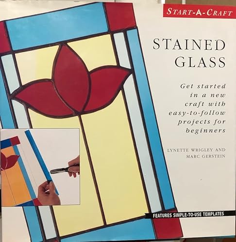 Stock image for Start a Craft : Stained Glass for sale by Better World Books