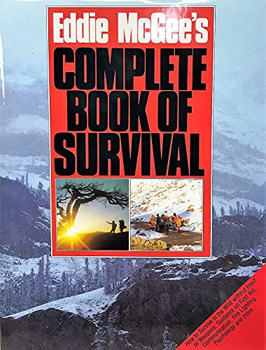 Beispielbild fr Eddie McGee's Complete Book of Survival zum Verkauf von Wonder Book