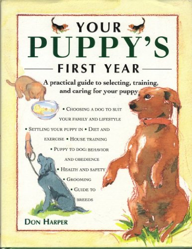 Stock image for Your Puppy's First Year for sale by Half Price Books Inc.