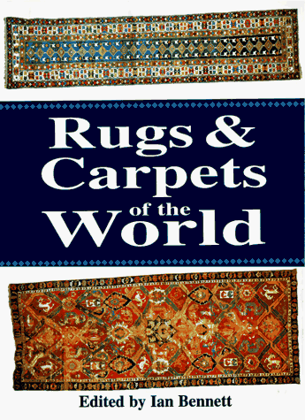 Beispielbild fr Rugs and Carpets of the World zum Verkauf von Gulf Coast Books