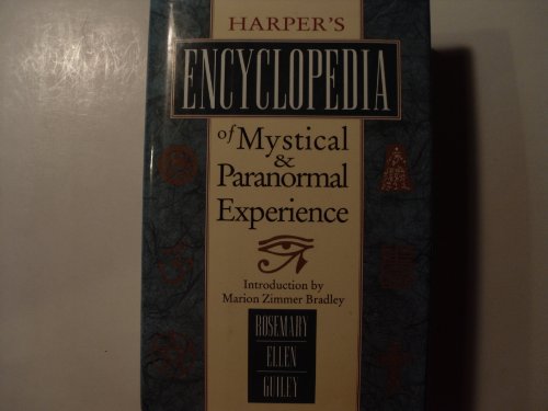 Beispielbild fr Harper's Encyclopedia of Mystical & Paranormal Experience zum Verkauf von HPB Inc.