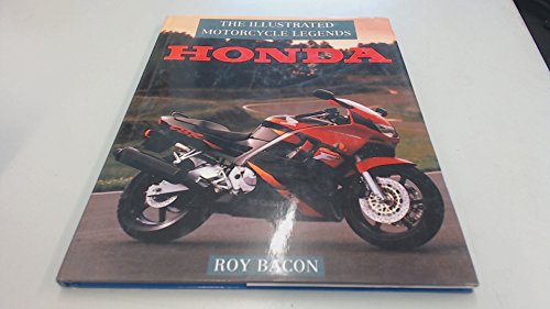 Beispielbild fr Honda, Illustrated Motorcycle Legends zum Verkauf von Better World Books