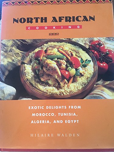 Imagen de archivo de North African Cooking a la venta por Books of the Smoky Mountains