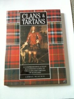 Stock image for Clans & Tartans, the Fabric of Scotland for sale by Half Price Books Inc.