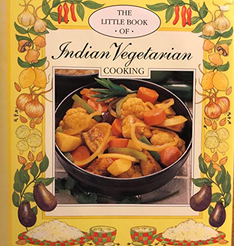 Stock image for The Little Book of Indian Vegetarian Cookery for sale by Eatons Books and Crafts