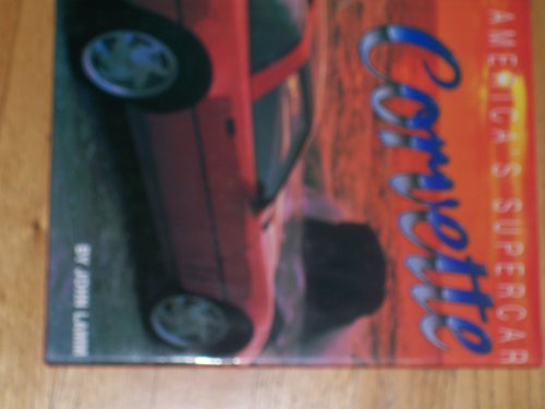 9780785803416: Corvette: America's Supercar