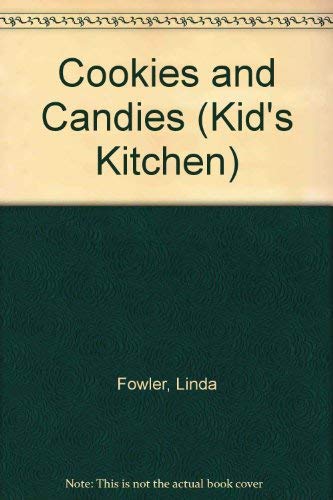 Beispielbild fr Cookies & Candies (Kids Kitchen) zum Verkauf von Wonder Book