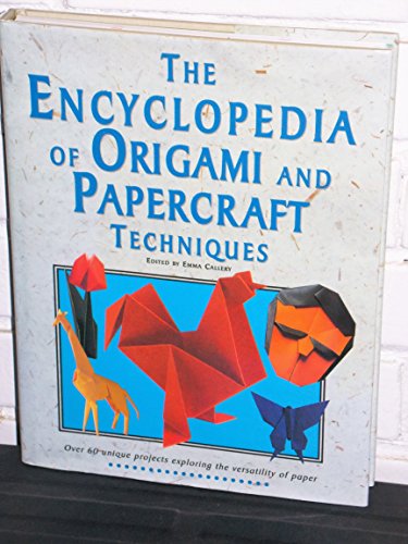 Beispielbild fr Encyclopedia of Origami and Papercraft Techniques zum Verkauf von Better World Books