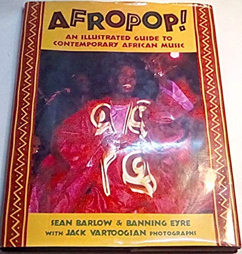 Stock image for Afropop: An Illustrated Guide to Contemporary African Music for sale by Bookplate