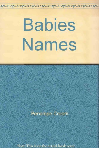 Beispielbild fr Babies Names zum Verkauf von Wonder Book