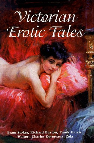 Stock image for Victorian Erotic Tales for sale by Great Expectations Rare Books