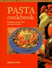 Stock image for Pasta Cookbook: Authentic recipes from the home of pasta for sale by Wonder Book