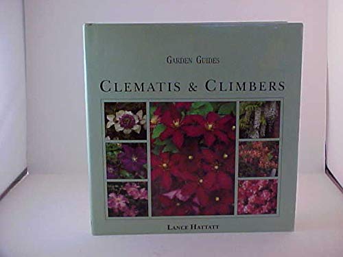 Stock image for Clematis & climbers (Garden guides) for sale by Better World Books