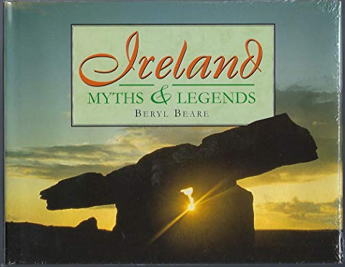 Stock image for Ireland: Myths & Legends for sale by Wonder Book