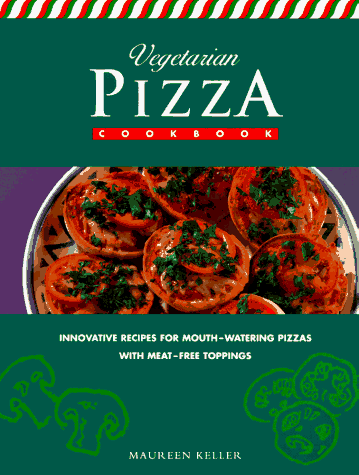 Imagen de archivo de Vegetarian Pizza Cookbook a la venta por Better World Books