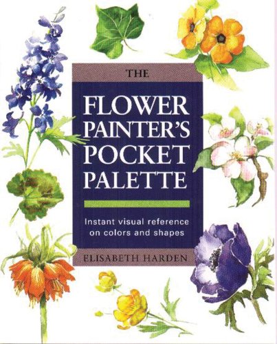 Imagen de archivo de Flower Painters Pocket Palette a la venta por SecondSale