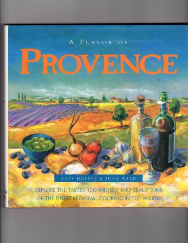 Imagen de archivo de The Flavor of Provence a la venta por Wonder Book