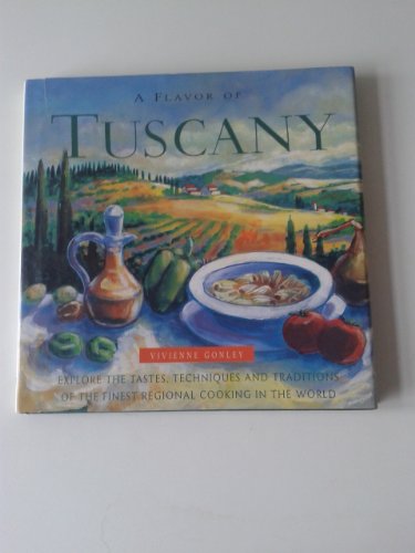 Imagen de archivo de A Flavor of Tuscany a la venta por OddReads