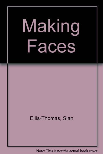 Stock image for Making Faces for sale by Better World Books