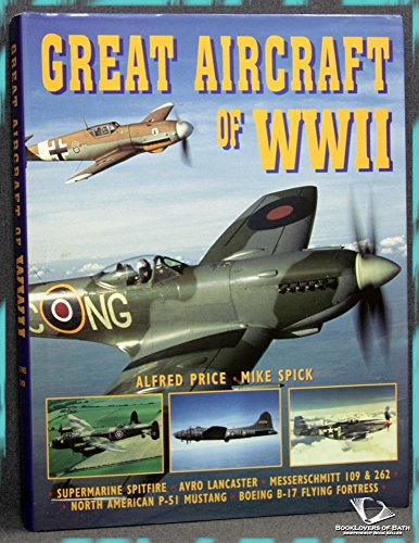 Beispielbild fr Great Aircraft of WWII zum Verkauf von Better World Books