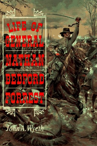 9780785807056: That Devil Forrest: Life of General Nathan Bedford Forrest