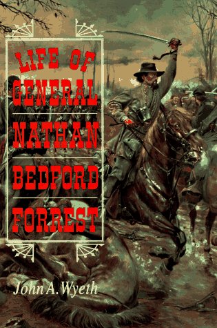 9780785807056: Life of General Nathan Bedford Forrest