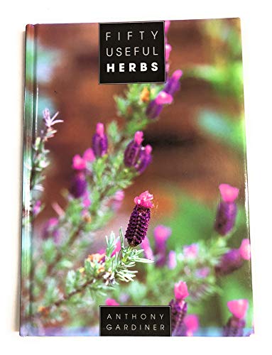 Stock image for Fifty Useful Herbs for sale by Persephone's Books