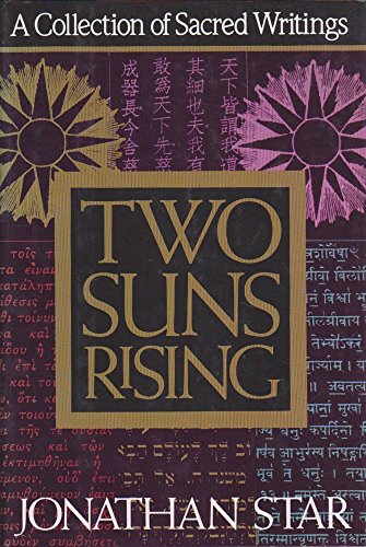 Beispielbild fr Two Suns Rising: A Collection of Sacred Writings zum Verkauf von Your Online Bookstore