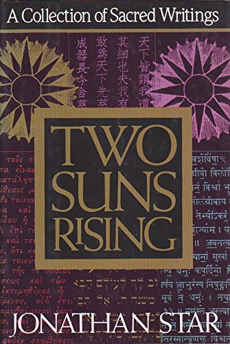 Two Suns Rising: A Collection of Sacred Writings (9780785807230) by Star, Jonathan