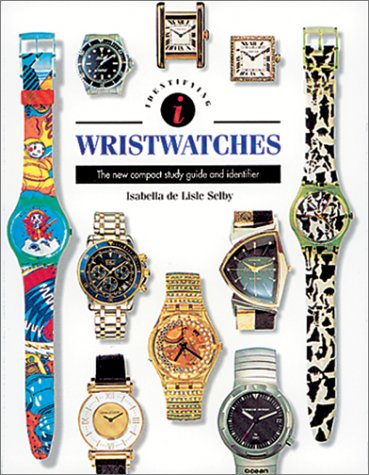 Stock image for Identifying Wristwatches for sale by ThriftBooks-Atlanta