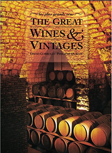 Imagen de archivo de Great Wines & Vintages a la venta por Ergodebooks