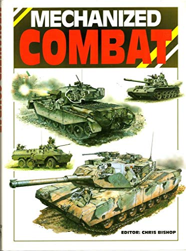 Beispielbild fr Mechanized Combat zum Verkauf von Better World Books