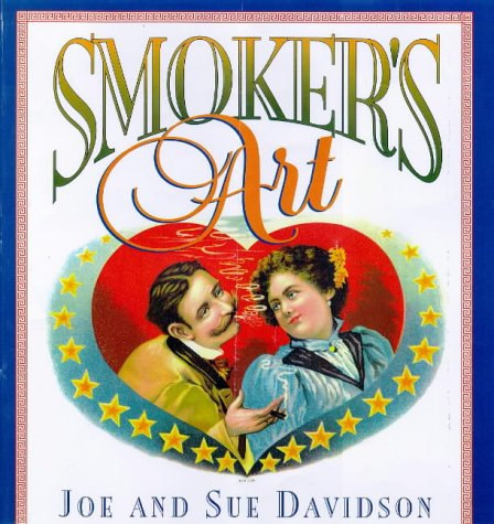 Stock image for Smoker's Art for sale by Books From California