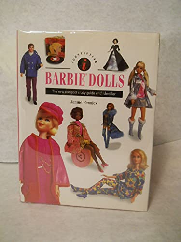 Imagen de archivo de Identifying Barbie Dolls: The New Compact Study Guide and Identifier (Identifying Guide Series) a la venta por Ergodebooks