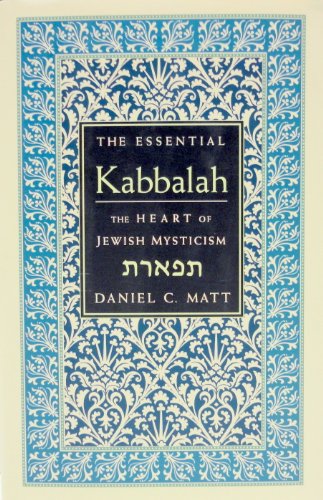 Stock image for The Essential Kabbalah: The Heart of Jewish Mysticism for sale by New Legacy Books