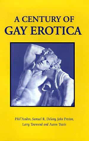 Beispielbild fr A Century of Gay Erotica zum Verkauf von SecondSale