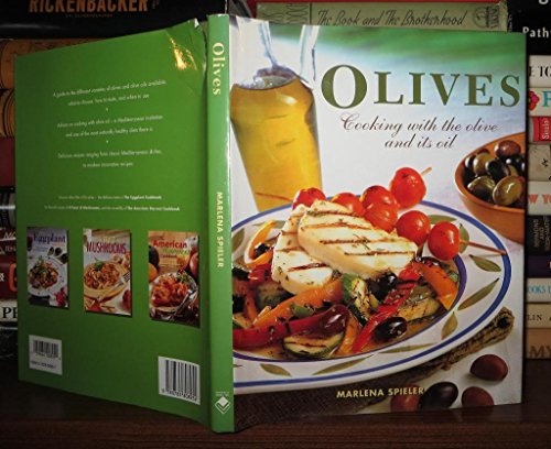 Stock image for Olives: Cooking With the Olive and Its Oil for sale by Ergodebooks