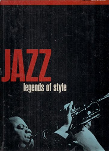 Stock image for Jazz : Legends of Style for sale by Better World Books