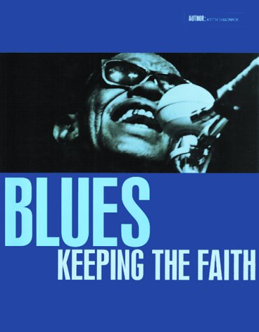 9780785809005: Blues: Keeping the Faith