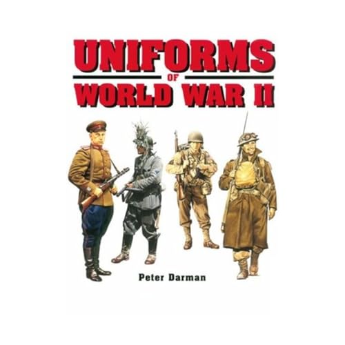 Stock image for Uniforms of World War II (Historical Books (Chartwell Books)) for sale by Noble Knight Games