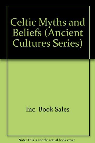 Stock image for Celtic Myths and Beliefs for sale by Better World Books