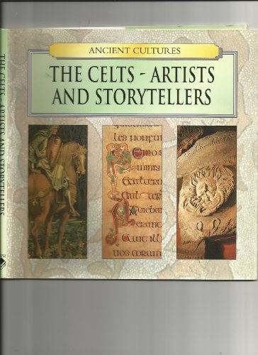 Stock image for The Celts-Artists and Storytellers (Ancient Cultures Series) for sale by SuzyQBooks